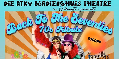 Back to the Seventies:  '70s Tribute presented by James Marais and Monique Cassells