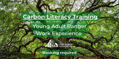 Carbon Literacy Training- Young Adult Ranger Work Experience at Slades Farm