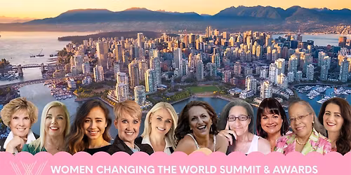 Women Changing the World Summit Vancouver