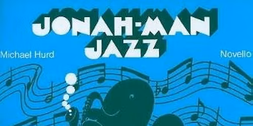Sea Shanties and Jonah Man Jazz