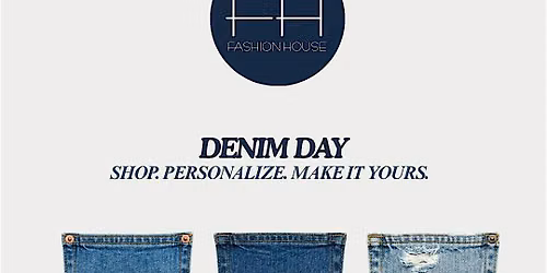 Denim Day @ Fashion House