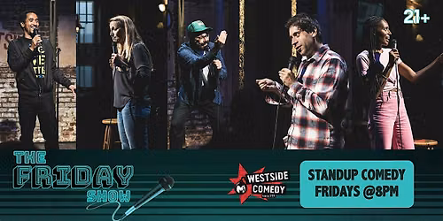 The Friday Show (Stand-up Comedy)
