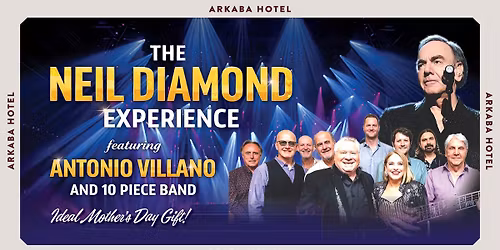 The Neil Diamond Experience feat. Antonio Villano