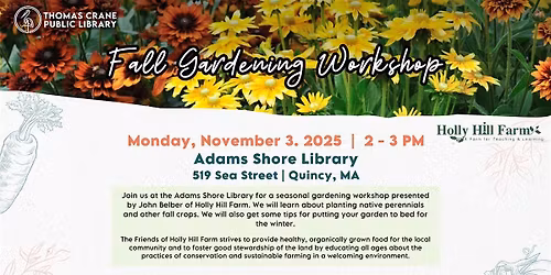 Fall Gardening Workshop @ Adams Shore Library