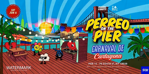 CARNAVAL DE CARTAGENA COLOMBIA - PERREO ON THE PIER @ WATERMARK NYC