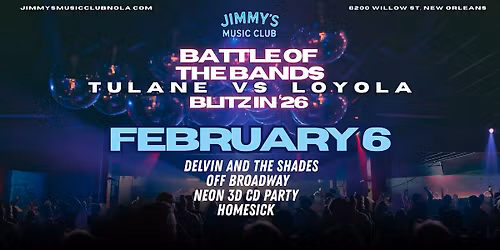 Battle of the Bands, Tulane vs Loyola Blitz in 26!