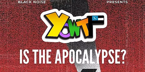 YO WTF Is The Apocalypse