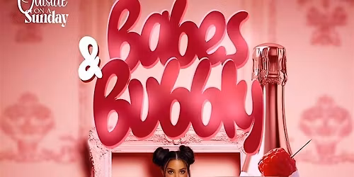 BABES & BUBBLY BRUNCH DAY PARTY