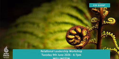 Wellington: Relational Leadership