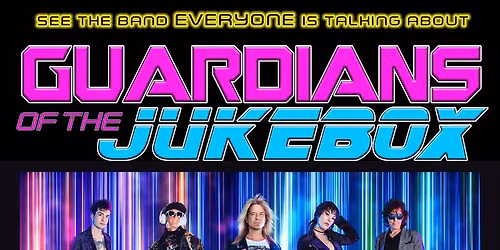 Guardians Of The Jukebox at Lincoln Theatre Raleigh