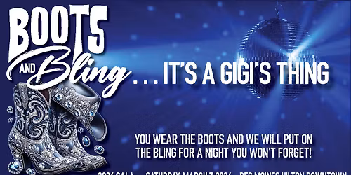 Boots & Bling...It's a GiGi's thing! GiGi's Playhouse Des Moines Gala 2026