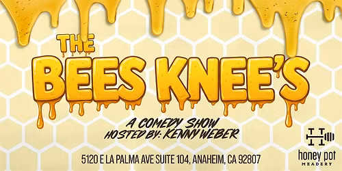 The Bees Knee's Comedy Show