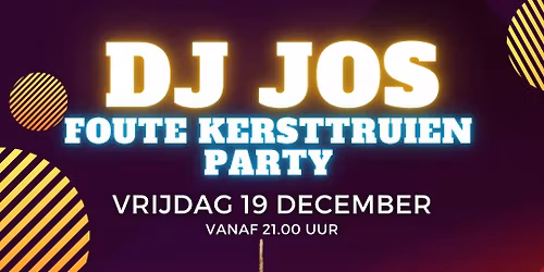 DJ Jos, Foute Kersttruien Party!