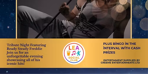 February \u2b50\ufe0f night: READY, STEADY FREDDIE