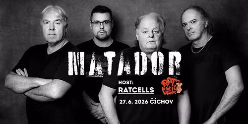 MATADOR - \u010c\u00cdCHOV (HOST: RATCELLS)