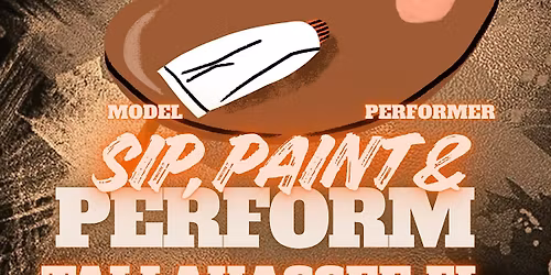 Tallahassee: Sip, Paint and Perform