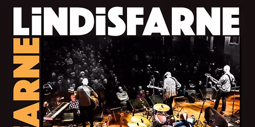 Lindisfarne \/\/ Old Fire Station \/\/ Carlisle