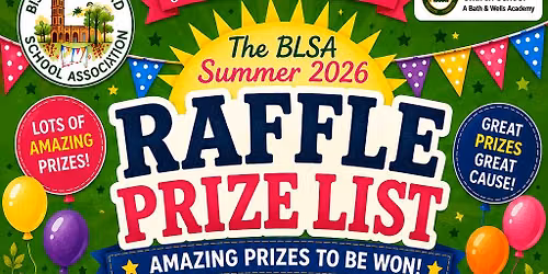 \u2b50\ufe0f The BLSA - School Summer Raffle 2026 \u2b50\ufe0f