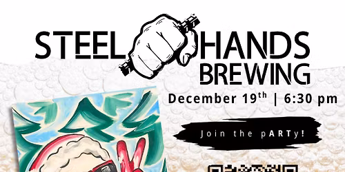 Paint & Sip at Steel Hands Brewing!