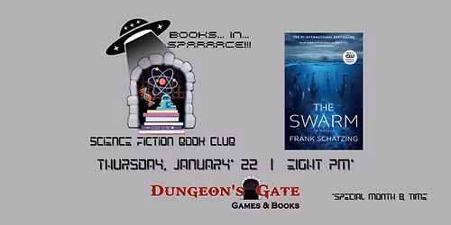 BOOKS... IN... SPAAAAACE!!! SCIENCE FICTION BOOK CLUB AT DUNGEON'S GATE!