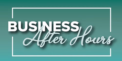 Business After Hours - October 2026