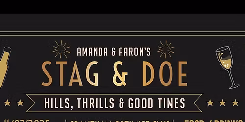 Amanda and Aaron's Stag & Doe!