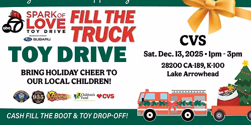 Spark of Love Toy Drive - CVS - Lake Arrowhead