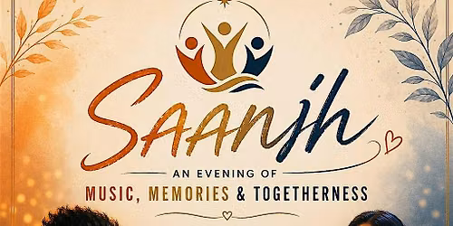 Saanjh - An Evening of Music, Memories & Togetherness