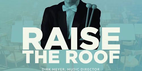 Augusta Symphony - Raise the Roof at Miller Theater - Augusta
