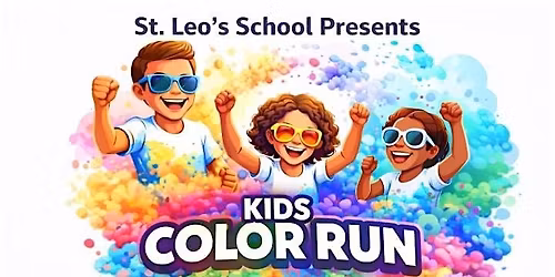 St. Leo's School Color Run - May 3rd. 2026