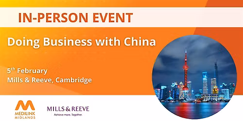 IN-PERSON EVENT: Doing Business with China