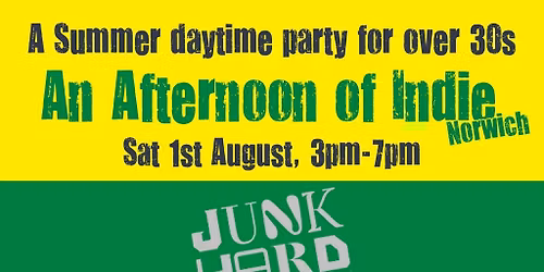 An Afternoon of Indie: NORWICH - Over 30s Summer Party