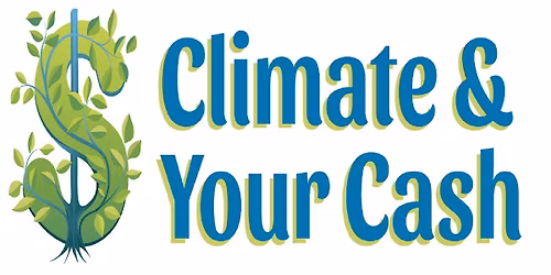 Climate & Your Cash