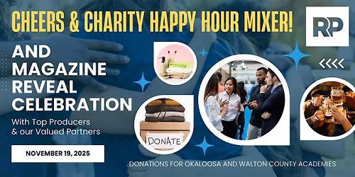 Real Producers Cheers & Charity Happy Hour & Magazine Reveal Celebration!