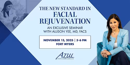 The New Standard in Facial Rejuvenation with Dr. Allison Yee