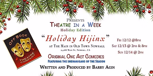 Theatre in a Week: Holiday Edition presented by Off Book Theatre Company