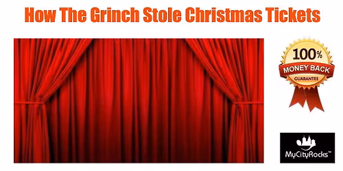 Dr. Seuss' How The Grinch Stole Christmas Tickets Baltimore MD Hippodrome Theatre France-Merrick PAC