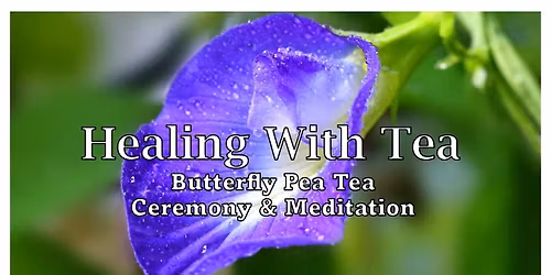 Healing with Tea