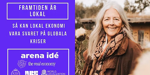 Framtiden \u00e4r lokal \u2013 s\u00e5 kan lokal ekonomi vara svaret p\u00e5 globala kriser