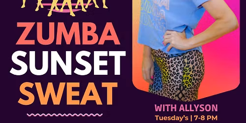Zumba Sunset Sweat with Allyson