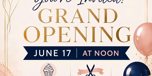 Grand Opening Celebration