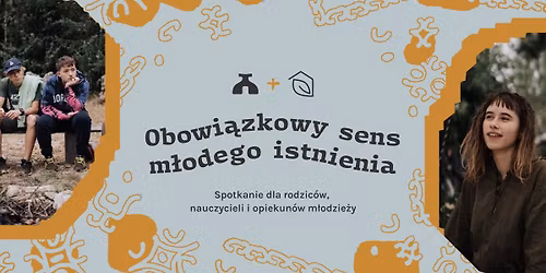 Obowi\u0105zkowy sens m\u0142odego istnienia... Na tropie pi\u0119kniejszej mo\u017cliwo\u015bci dla naszych nastolatk\u00f3w