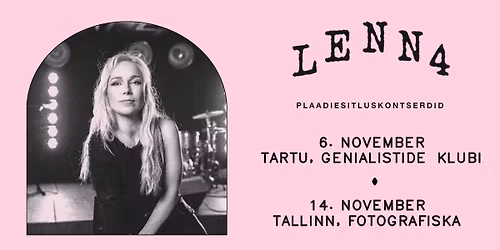 LENNA "Lenn4" albumiesitluskontsert Tartus