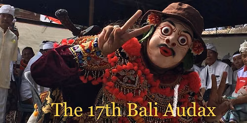 The 17th Bali Audax