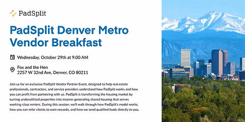 PadSplit Denver Metro Vendor Breakfast