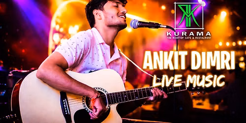 Live Music ft. Ankit Dimri
