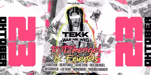 TEKK WAR NIE WEG pres. ROTZBENGEL & FRIENDS 