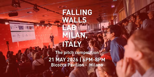 Falling Walls Lab Milan, Italy 2026