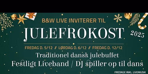 Julefrokost fredag d. 5\/12 inkl. liveband