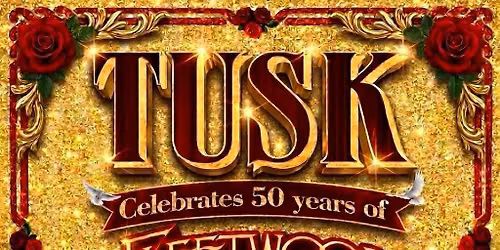 TUSK-Fleetwood Mac Tribute  MATTHEW FLINDERS HOTEL 